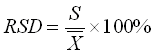 Relative Standard Deviation equals S divided by the replicate average value, multiplied by 100%