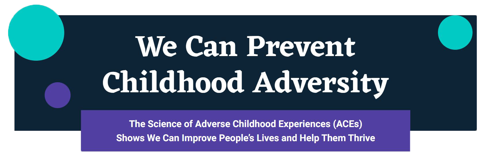 We Can Prevent Childhood Adversity