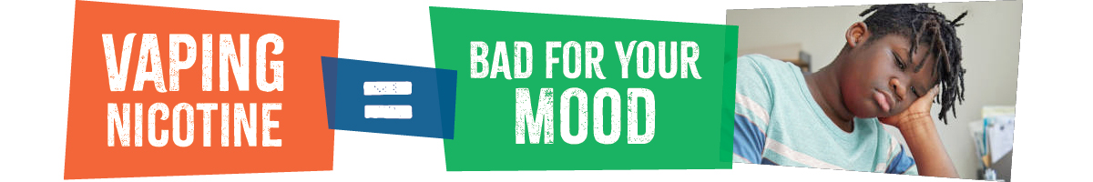 Vaping Nicotine = Bad for Your Mind